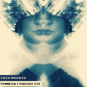 coco madrid female music promoter portland electronic music snap holocene femmecult interview podcast